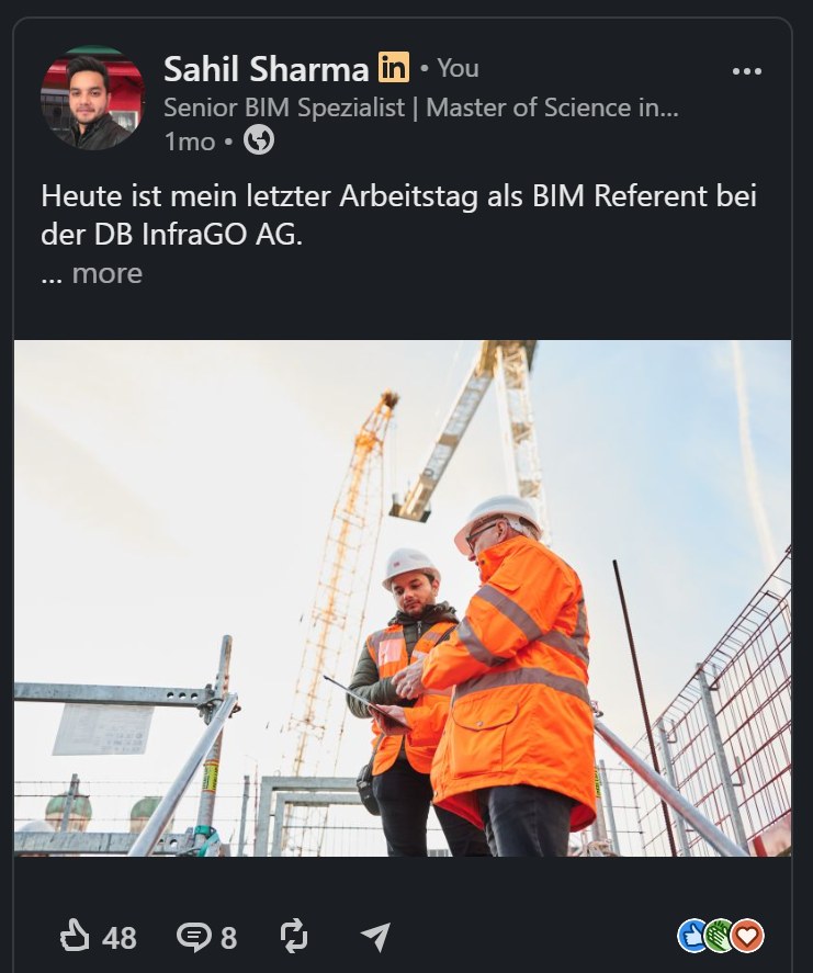 LinkedIn post — Sahil Sharma announcing his last day as BIM Referent at DB InfraGO AG, with a construction site photo